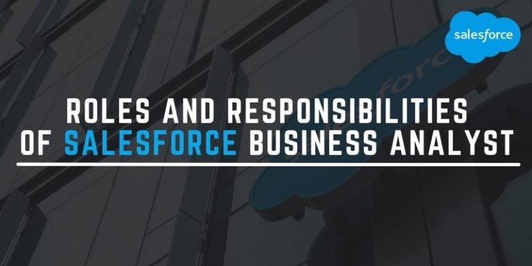 Role Of Salesforce Business Analyst